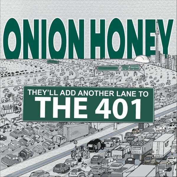 Cover art for They'll Add Another Lane to the 401